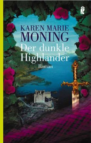 [Highlander 05] • Der dunkle Highlander